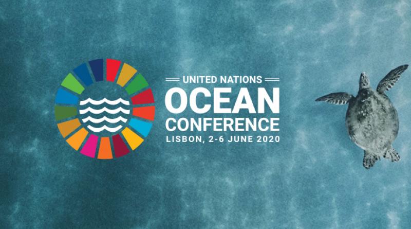 2020 UN OCEAN CONFERENCE Lisbon, 2-6 June 2020. | E-mc2.gr