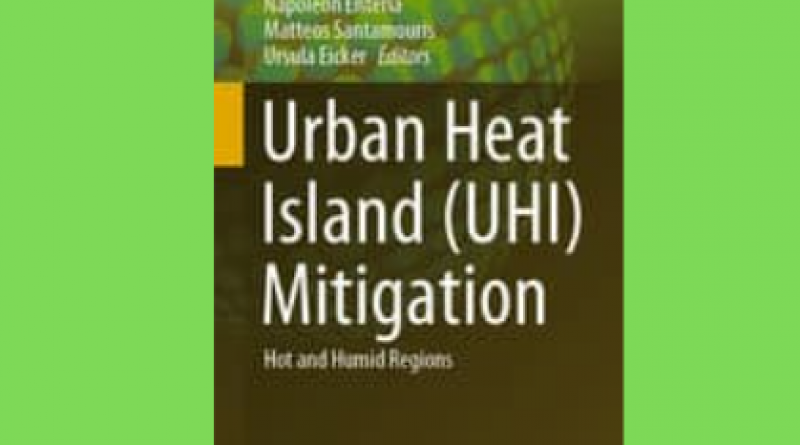 Urban Heat Island (UHI) Mitigation. | e-mc2.gr